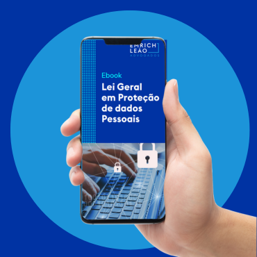 Lei Geral de Proteção de Dados Pessoais: aplicações, vantagens e pontos de atenção